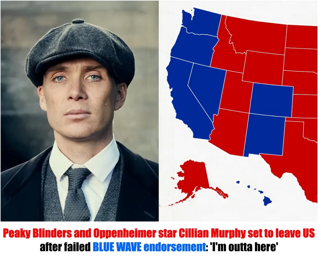 🛑BREAKING NEWS: Peaky Blinders and Oppenheimer star Cillian Murphy set to leave US after failed BLUE WAVE endorsement: ‘I’m outta here’