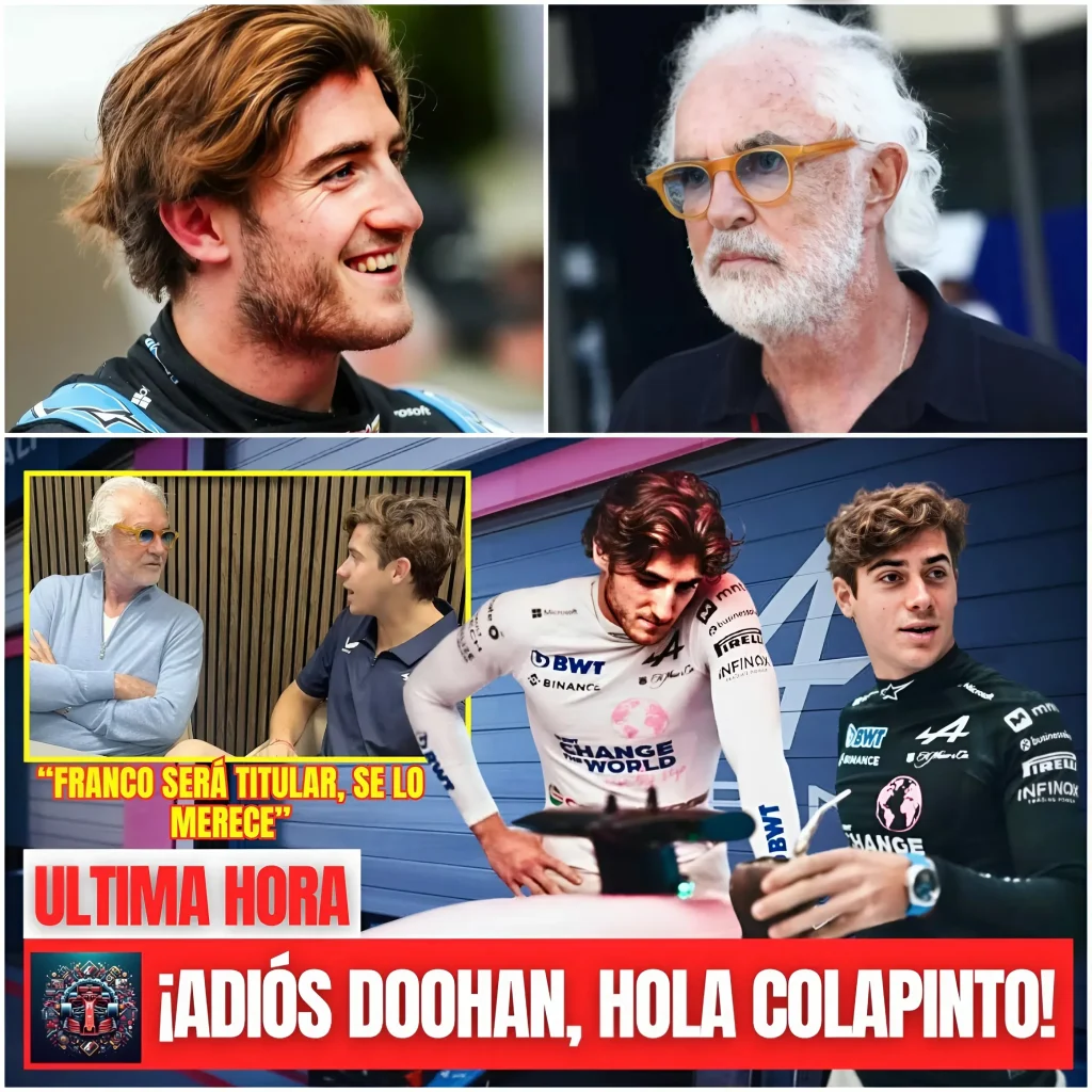 CONFIRMADO: ¡ADIÓS DOOHAN, HOLA COLAPINTO! ¡BRIATORE ya TOMÓ su DECISIÓN en ALPINE!