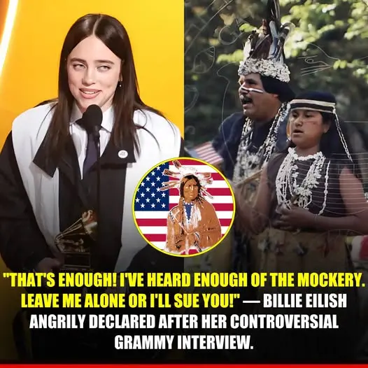 Cover Image for “Enough! I’ve heard enough of the taunts. Leave me alone or I’ll sue you!” — Billie Eilish angrily stated in a recent interview following her controversial Grammy acceptance speech and speculation that she should return the land of her $14 million LA mansion to the Tongva tribe. “No matter what anyone says, I paid to live here.”