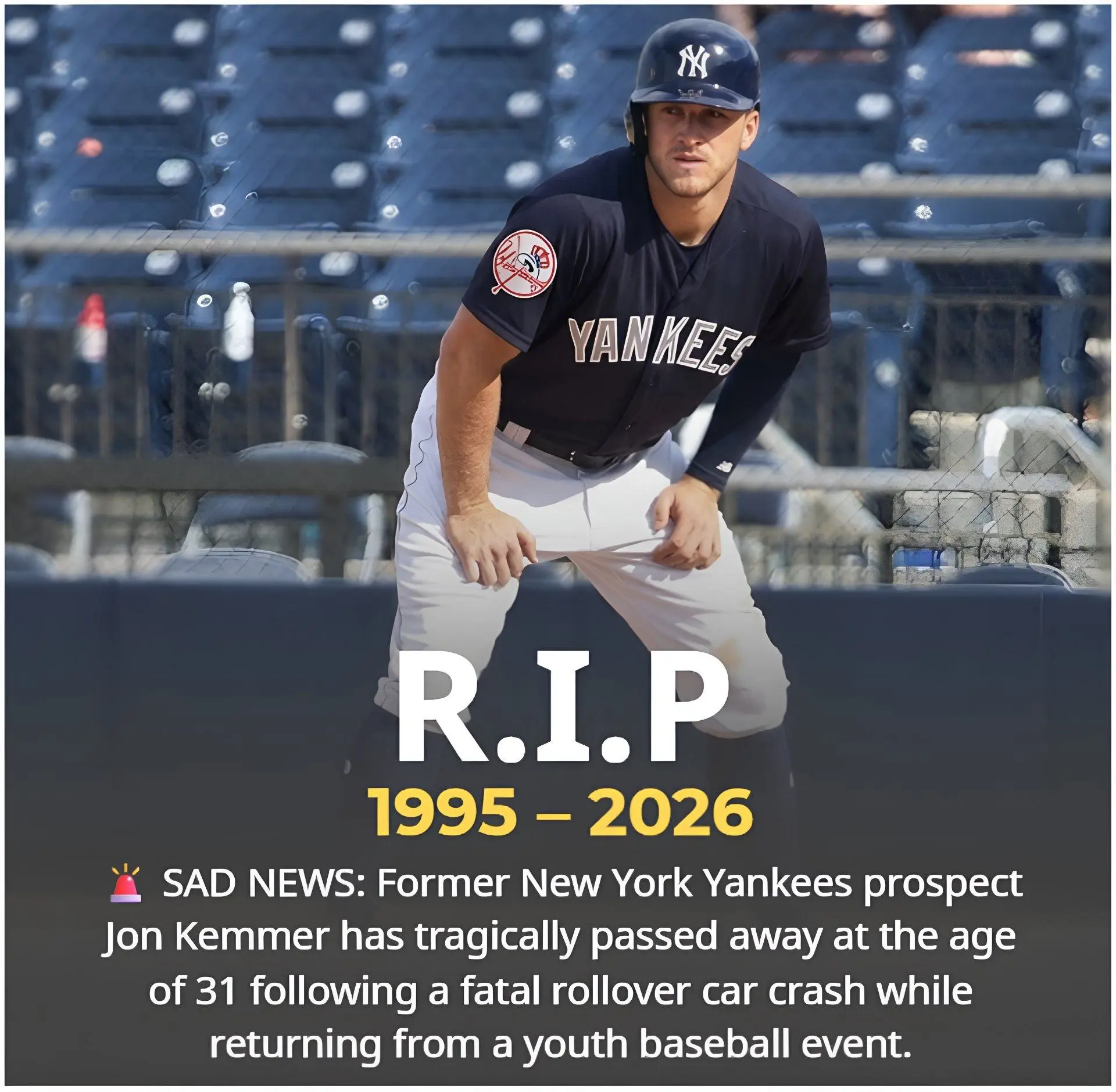 Cover Image for 🚨 SAD NEWS: Former New York Yankees prospect has tragically passed away at the age of 31 following a fatal rollover car crash while returning from a youth baseball event.