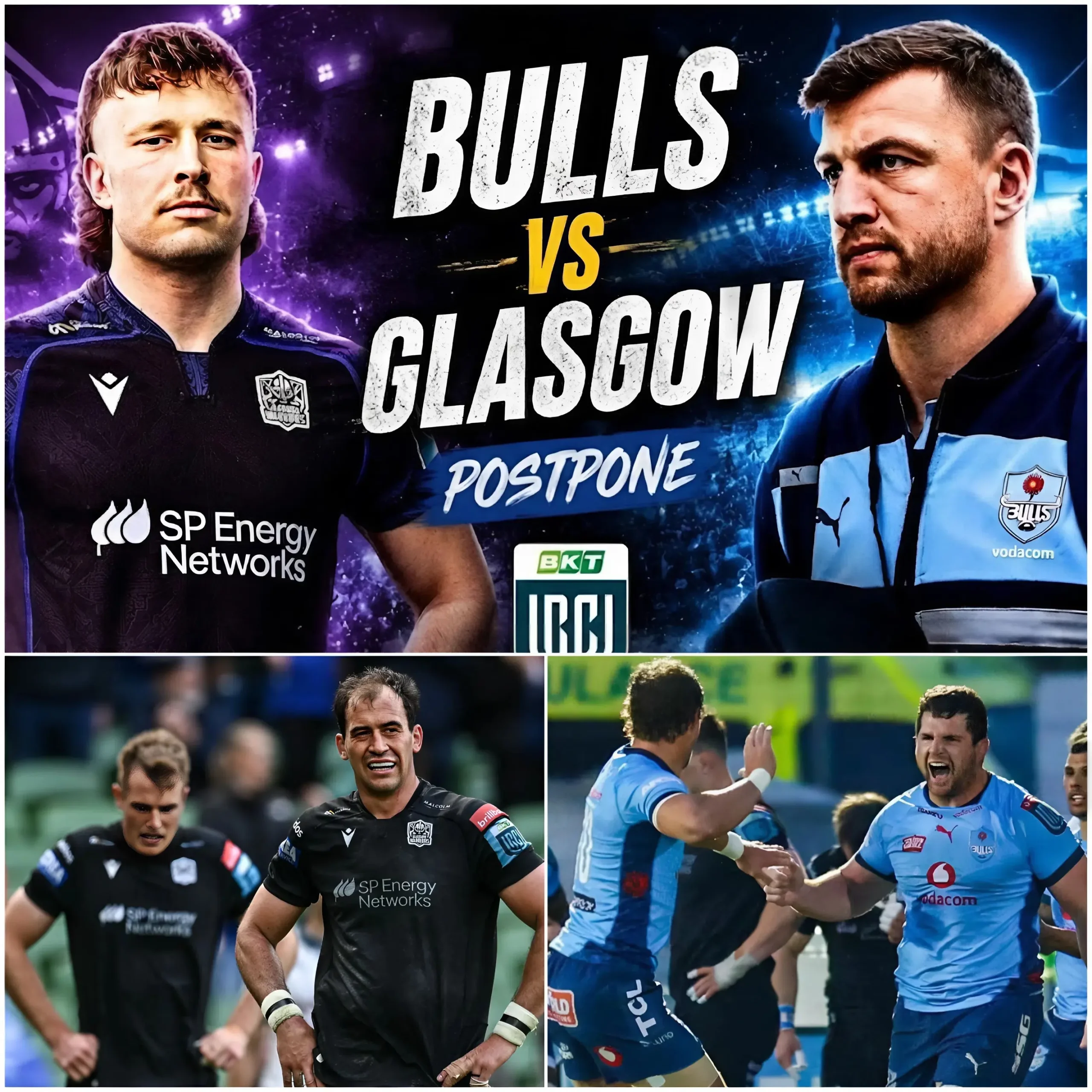 Cover Image for 🚨15 MINUTES AGO: The URC organizers officially announced the postponement of the semifinal match between the Glasgow Warriors and the Vodacom Bulls just moments before kickoff.